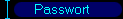 Passwort